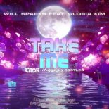 Will Sparks feat.Gloria Kim - Take Me (Citos & X-Meen Bootleg)