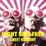 Right Said Fred - Sweet Harmony