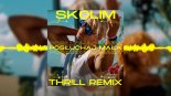 Skolim - Posłuchaj Mała (THR!LL REMIX) (Extended)