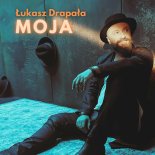 Łukasz Drapała - Moja