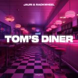 Jauri & Rackwheel - Tom's Diner (Extended Mix)