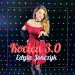 Edyta Jończyk - Kocica 3.0