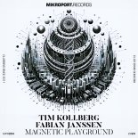 Tim Kollberg, Fabian Janssen - Magnetic Playground (Original Mix)