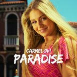 Carmelovi - Paradise