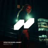 Affective Sound & INAMEIT - Addicted
