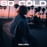 Solven - So Cold