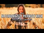 Sylka - Najtrudniejszy pierwszy krok (Cover Anna Jantar) (Tr!Fle & LOOP & Black Due REMIX)