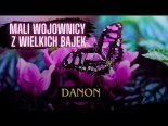 DaNON & Ami-Ka - Mali wojownicy z wielkich bajek