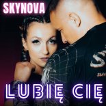 Skynova - Lubię Cię