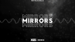 Natalia Kills - Mirrors (XIZZO REMIX)