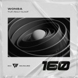 WONGA - Truth About Yourself (Original Mix)