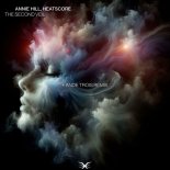 Annie Hill, heatscore - The Second Veil (Ande Trois Remix)