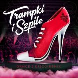 Long & Junior - Trampki I Szpile (Dance 2 Disco Extended Remix)