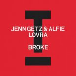 Jenn Getz & Alfie, Lovra - Broke (Extended Mix)