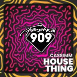 CASSIMM - House Thing (Reverbate Extended Remix)