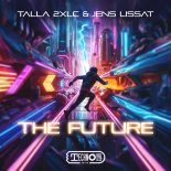 Talla 2XLC & Jens Lissat - The Future