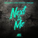 Rick Ellback x Chris van Dutch x Marc Kiss - Next To Me