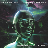 Billy Gillies feat. Hannah Boleyn - Right Here All Along (Extended)