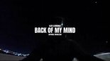 Alex LeMirage, FARLEY - BACK OF MY MIND