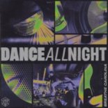 Breathe Carolina - Dance All Night (Extended Mix)