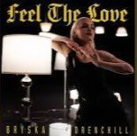 bryska & Drenchill - Feel The Love