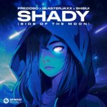 Prezioso x Blasterjaxx x Shibui – Shady (Extended Mix)