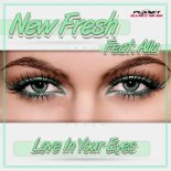 New Fresh feat. Alla - Love In Your Eyes (Stephan F Extended Remix)