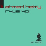 Ahmed Helmy - R4VE 401 (Extended Mix)