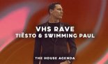 Tiësto & Swimming Paul - VHS RAVE