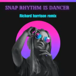 Snap - Rhythm Is Dancer (Richard Harrison Remix)