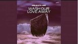 Hanno, Justin J. Moore - Wash Our Love Away