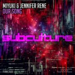 Miyuki ft Jennifer Rene - Our Song