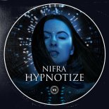 Nifra - Hypnotize (Extended Mix)