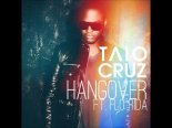 Taio Cruz - Hangover 2024 (Electro Freak Remix)