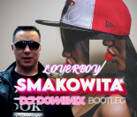 LOVERBOY - Smakowita (DJ Dominix Bootleg) 2024