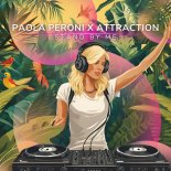 Paola Peroni x Attraction - Stand By Me (Extended Mix)