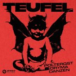 POLTERGST & ORYMA & Danzen - Teufel (Extended Mix)