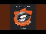 Ayad Diris - Can We Talk