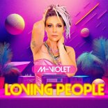 M-Violet - Loving People (Extended Mix)