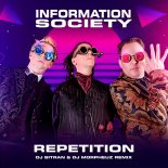 Information Society - Repetition (DJ MorpheuZ & DJ Bitran Remix)