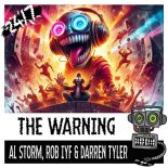 Al Storm & Rob IYF & Darren Tyler - The Warning (Original Mix)