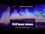 Deorro & Chris Brown - Five More Hours (Mave x Cody Dunstall Remix)