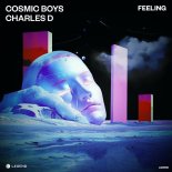 Cosmic Boys, Charles D - Feeling (Original Mix)