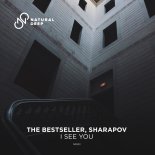 The Bestseller & Sharapov - I See You