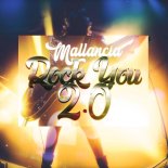 Mallancia - Rock You 2.0