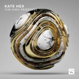 Kate Hex - The High Priestess (Original Mix)