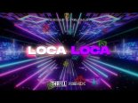 R3HAB x Pelican - Loca Loca (THR!LL REMIX) (Radio edit)