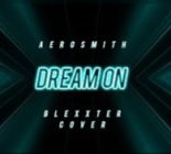 Aerosmith - Dream On (Blexxter Techno Cover)