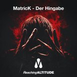 MatricK - Der Hingabe (Extended Mix)