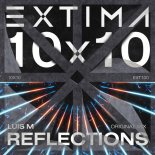 Luis M - Reflections (Original Mix)